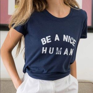 Be a Nice Human Tee Shirt
